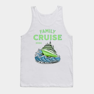 Family Cruise 2024 Tank Top